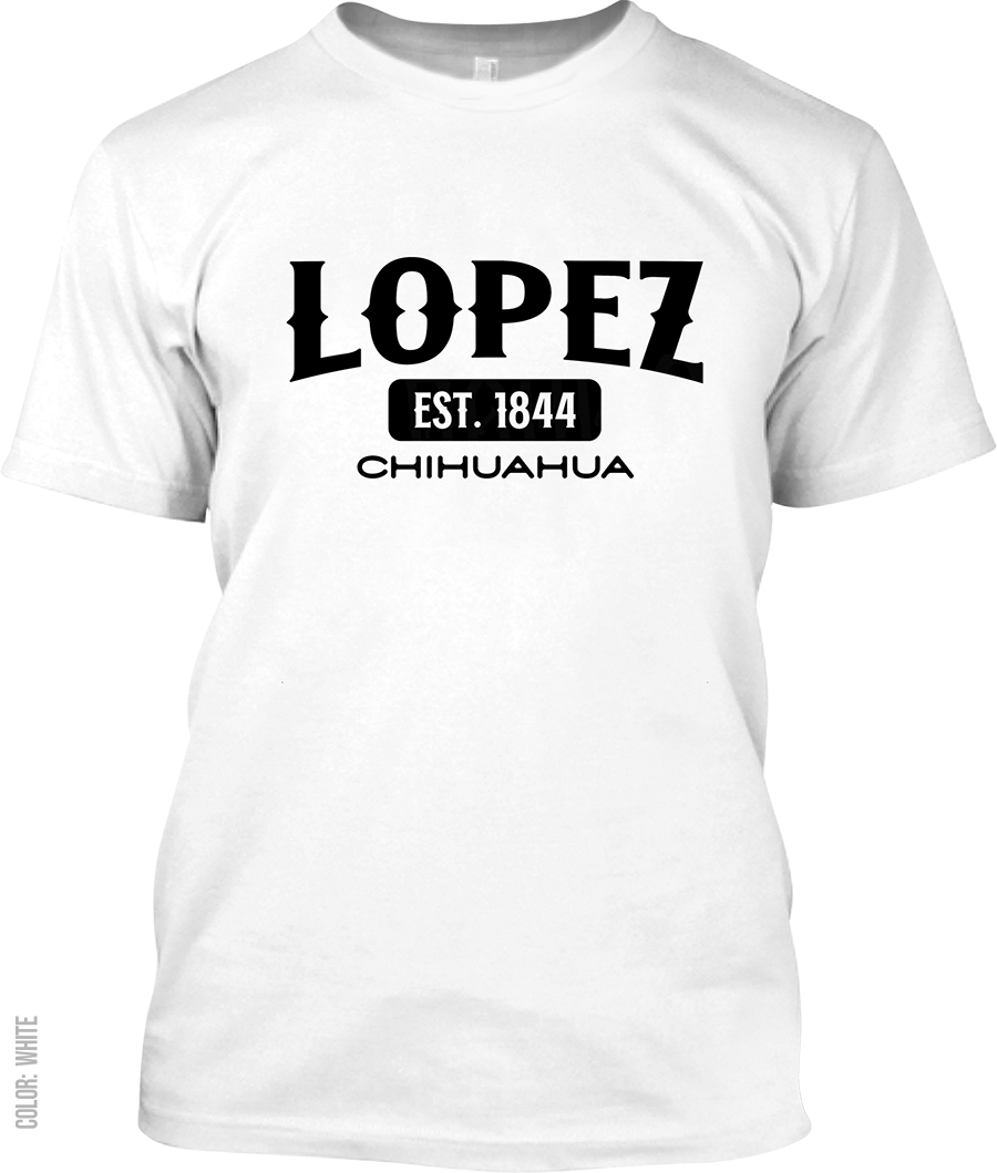 Lopez, Chihuahua Signature T-Shirt