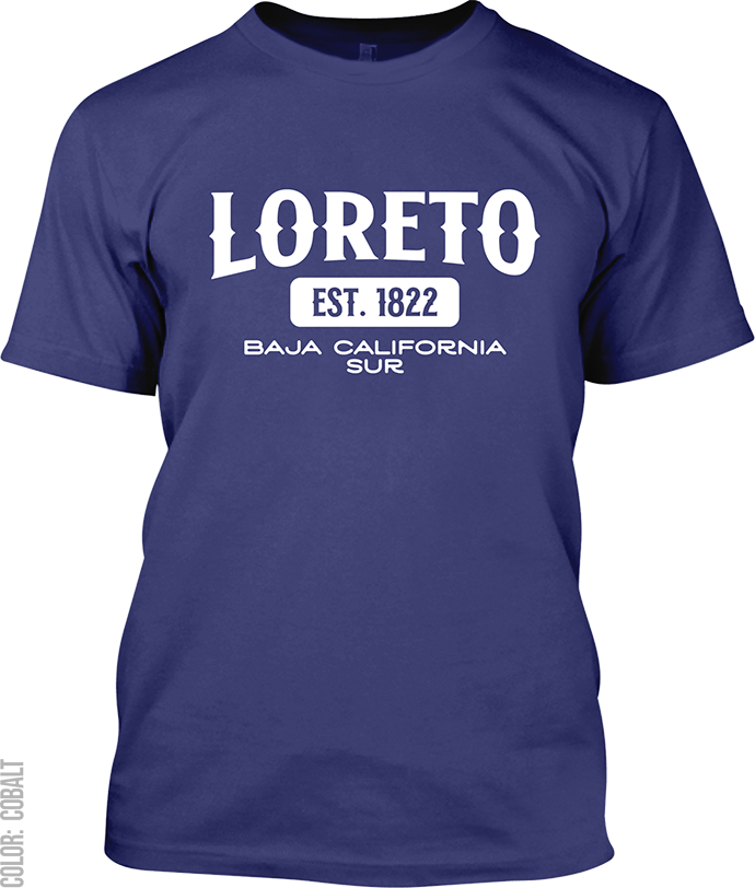 Loreto, Baja California Sur Signature T-Shirt