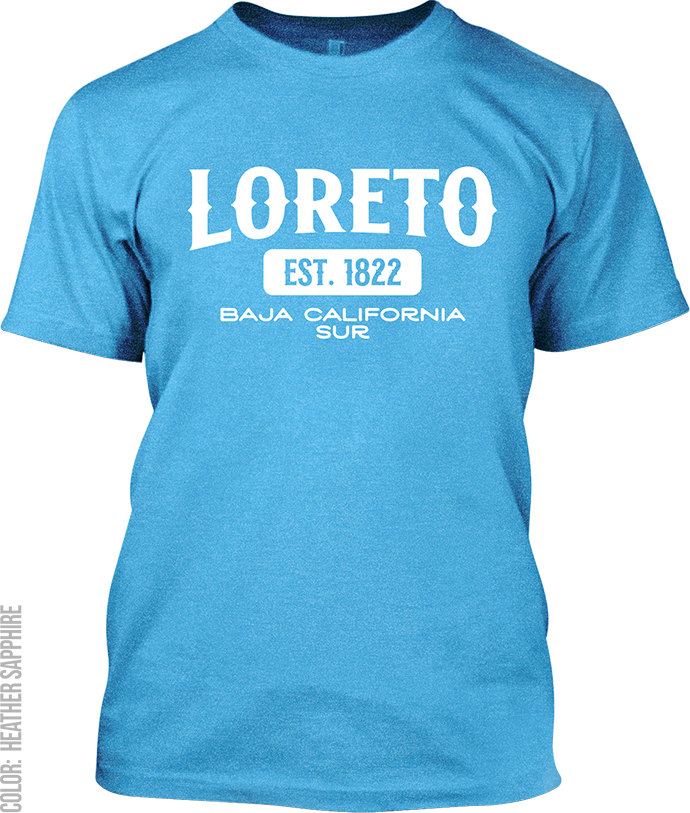 Loreto, Baja California Sur Signature T-Shirt