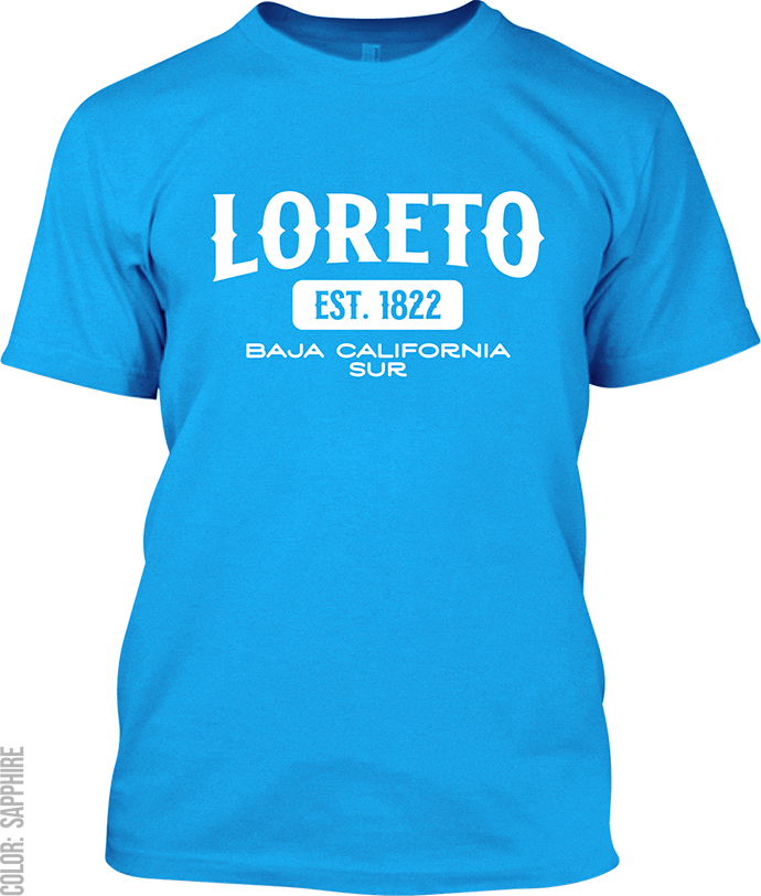 Loreto, Baja California Sur Signature T-Shirt