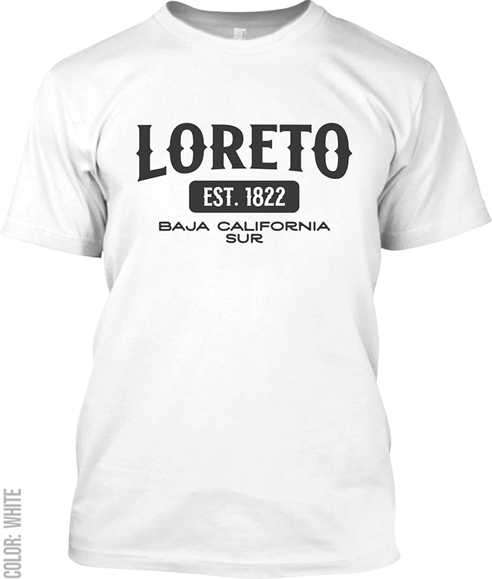 Loreto, Baja California Sur Signature T-Shirt