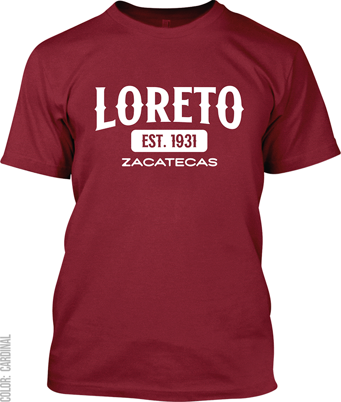 Loreto, Zacatecas Signature T-Shirt