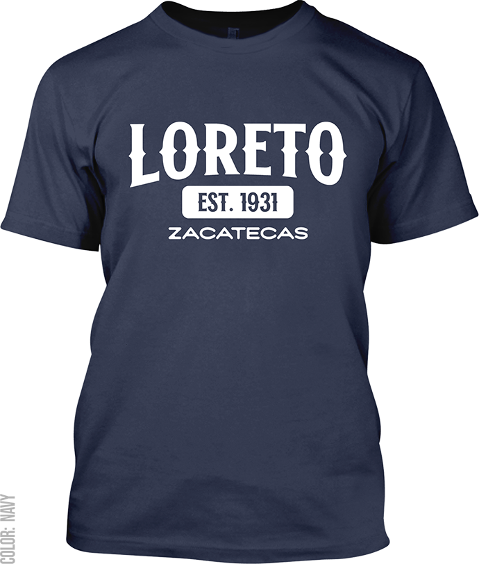 Loreto, Zacatecas Signature T-Shirt