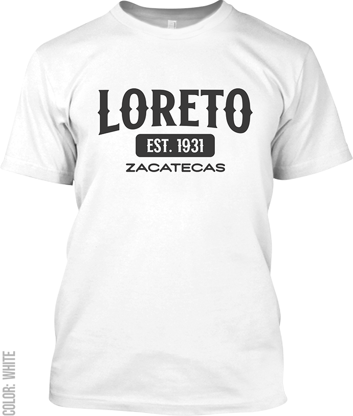 Loreto, Zacatecas Signature T-Shirt