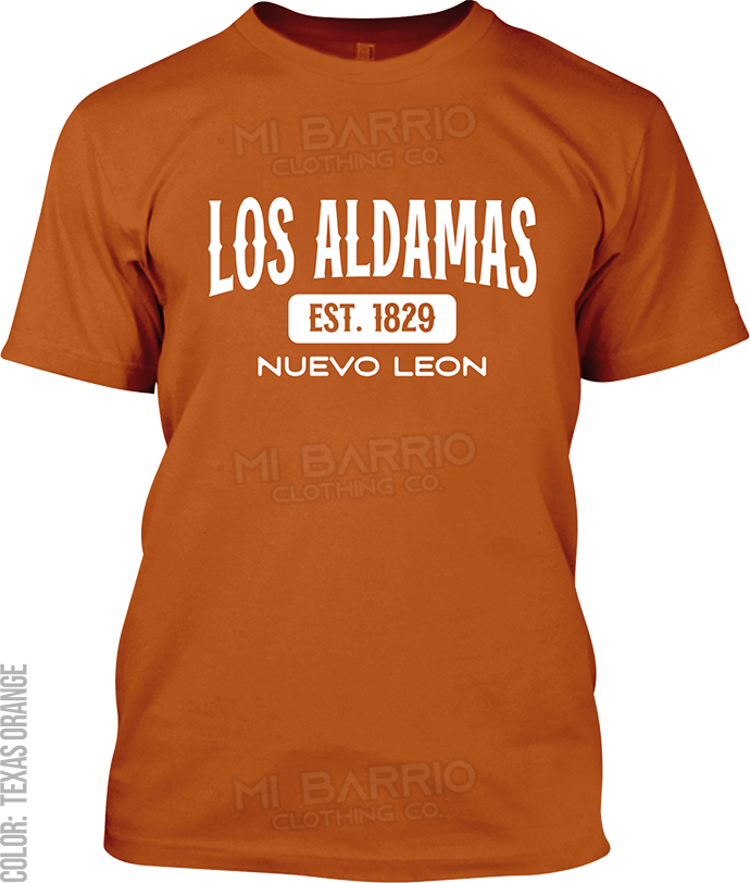 Los Aldamas, Nuevo Leon Signature T-Shirt