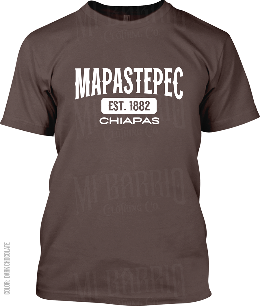 Mapastepec, Chiapas Signature T-Shirt