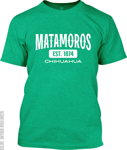 Matamoros, Chihuahua Signature T-Shirt