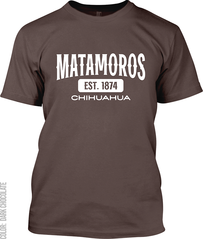 Matamoros, Chihuahua Signature T-Shirt