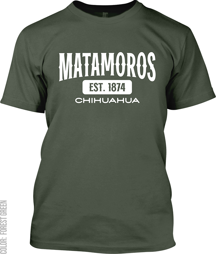 Matamoros, Chihuahua Signature T-Shirt