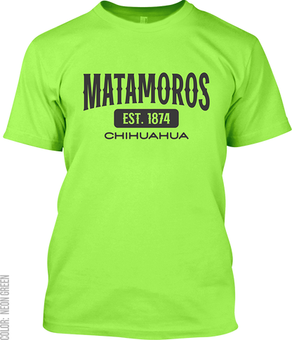 Matamoros, Chihuahua Signature T-Shirt