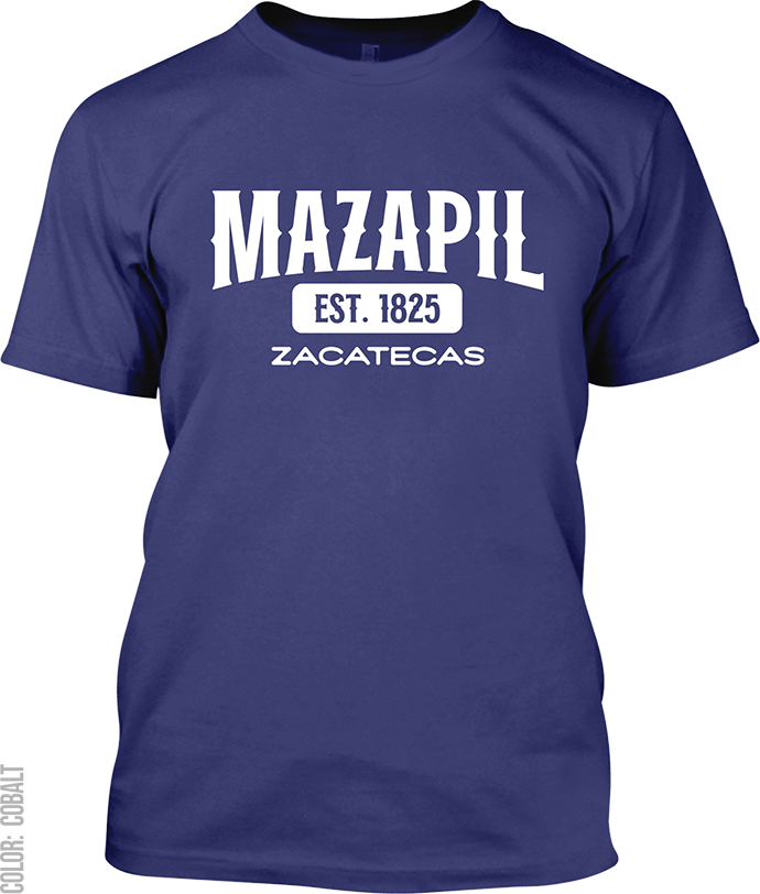 Mazapil, Zacatecas Signature T-Shirt