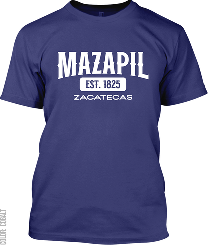 Mazapil, Zacatecas Signature T-Shirt