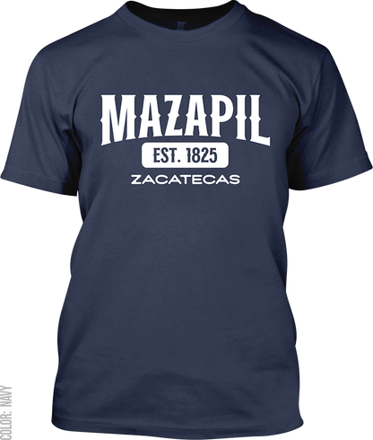 Mazapil, Zacatecas Signature T-Shirt