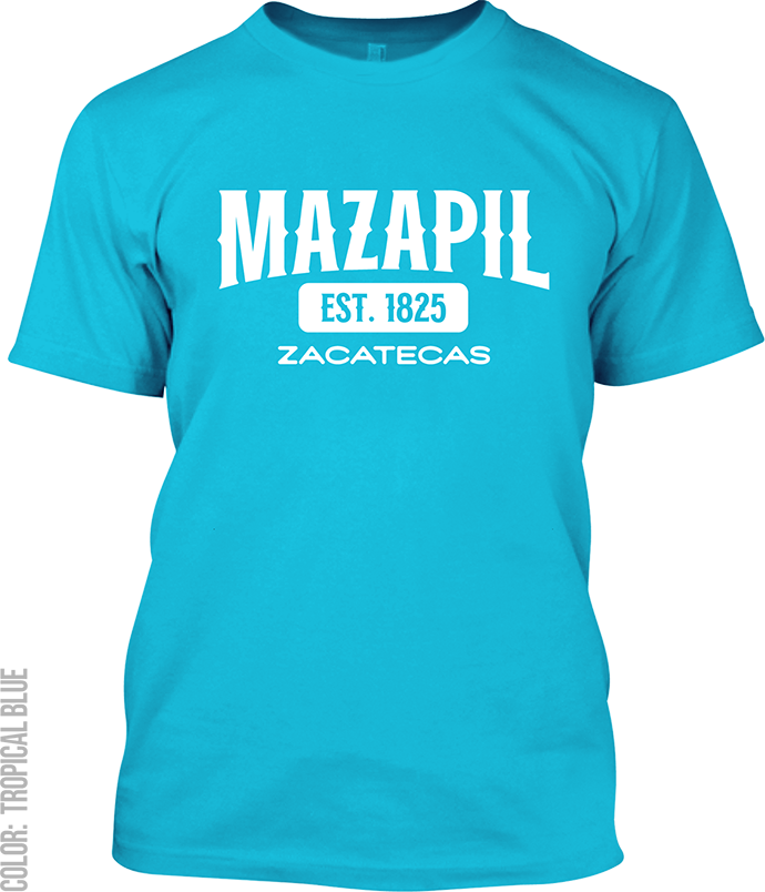 Mazapil, Zacatecas Signature T-Shirt