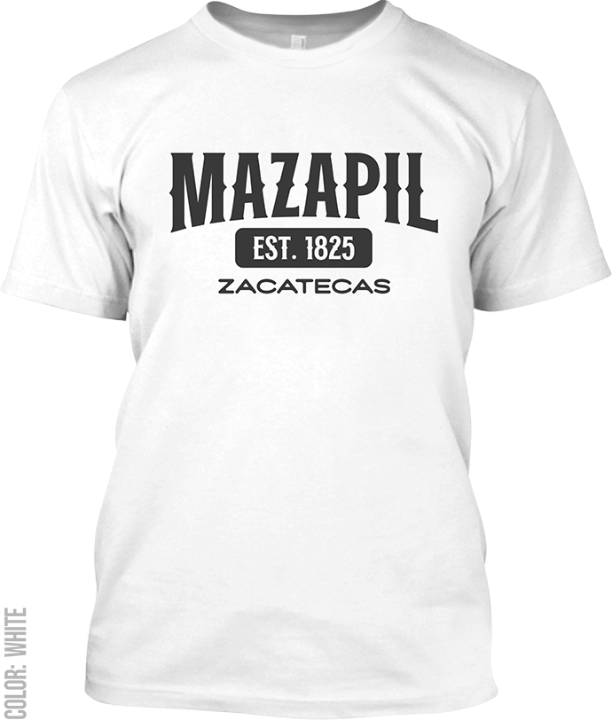 Mazapil, Zacatecas Signature T-Shirt