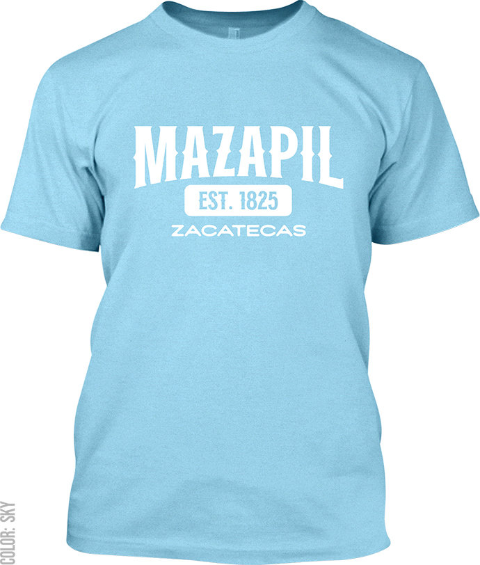 Mazapil, Zacatecas Signature T-Shirt