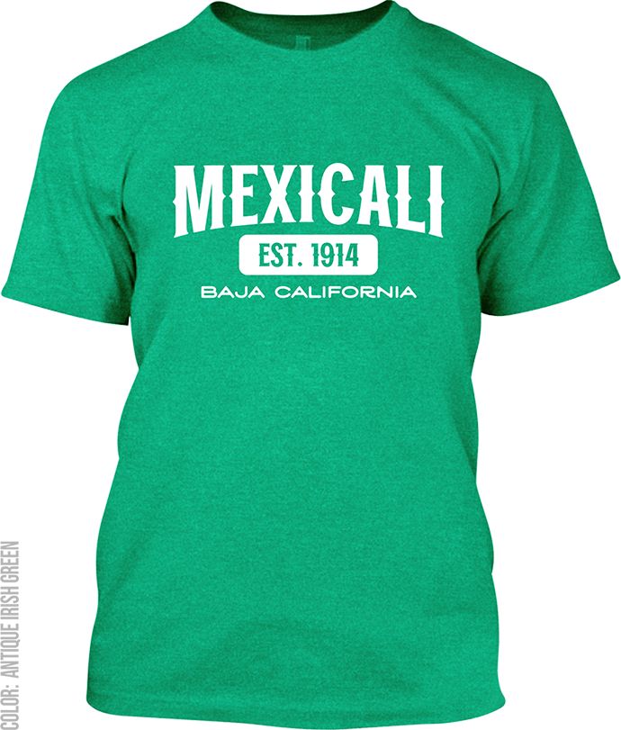 Mexicali, Baja California Signature T-Shirt