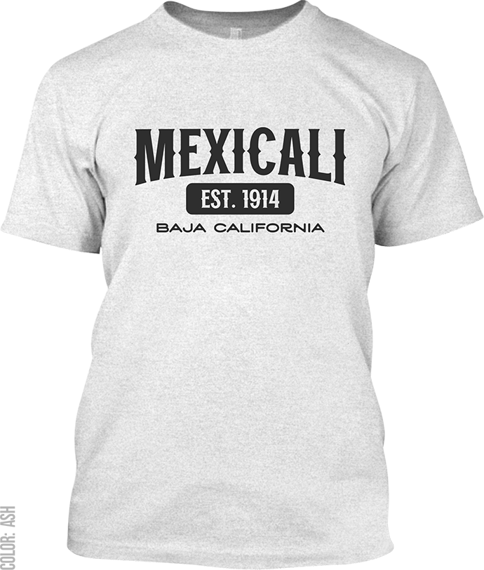 Mexicali, Baja California Signature T-Shirt