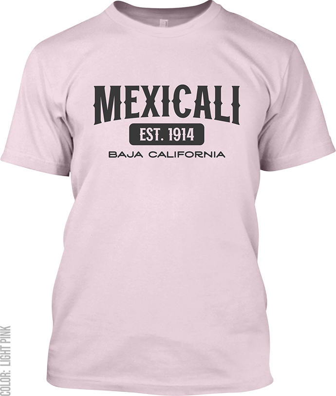 Mexicali, Baja California Signature T-Shirt