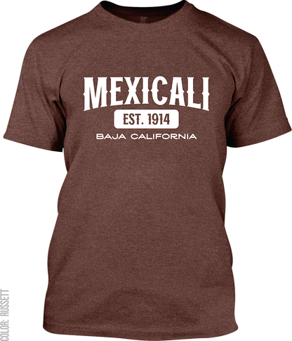 Mexicali, Baja California Signature T-Shirt