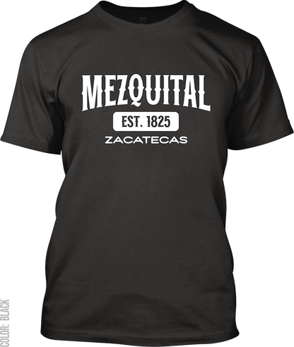 Mezquital del Oro, Zacatecas Signature T-Shirt