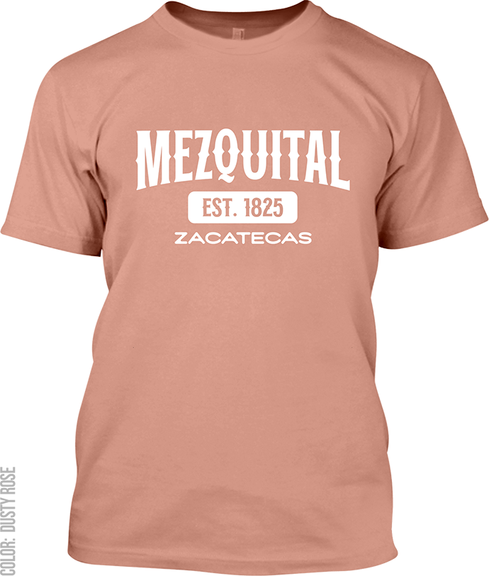 Mezquital del Oro, Zacatecas Signature T-Shirt