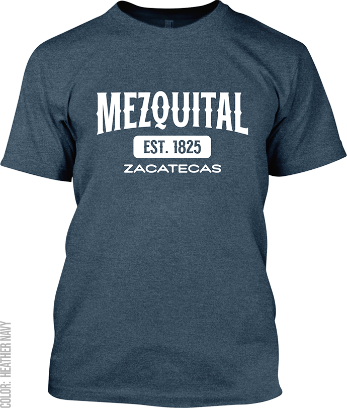 Mezquital del Oro, Zacatecas Signature T-Shirt