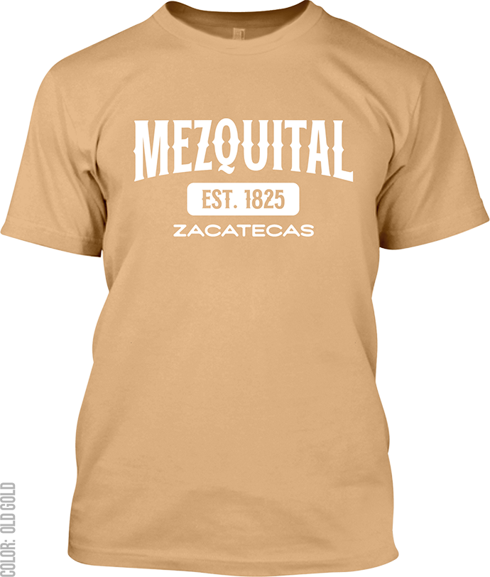 Mezquital del Oro, Zacatecas Signature T-Shirt