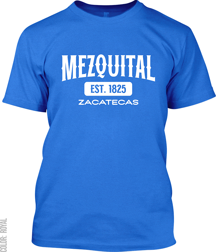 Mezquital del Oro, Zacatecas Signature T-Shirt