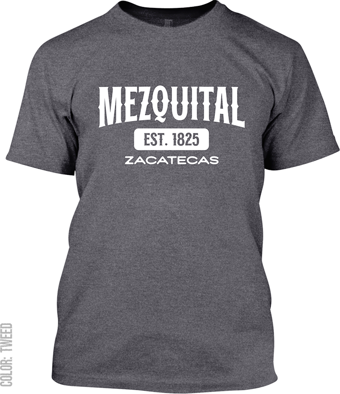 Mezquital del Oro, Zacatecas Signature T-Shirt