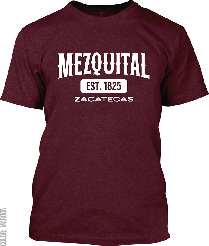 Mezquital del Oro, Zacatecas Signature T-Shirt