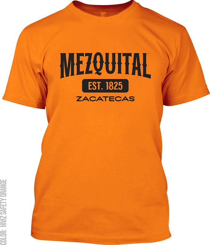 Mezquital del Oro, Zacatecas Signature T-Shirt