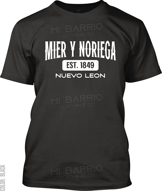 Mier y Noriega, Nuevo Leon Signature T-Shirt