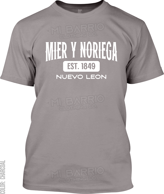 Mier y Noriega, Nuevo Leon Signature T-Shirt