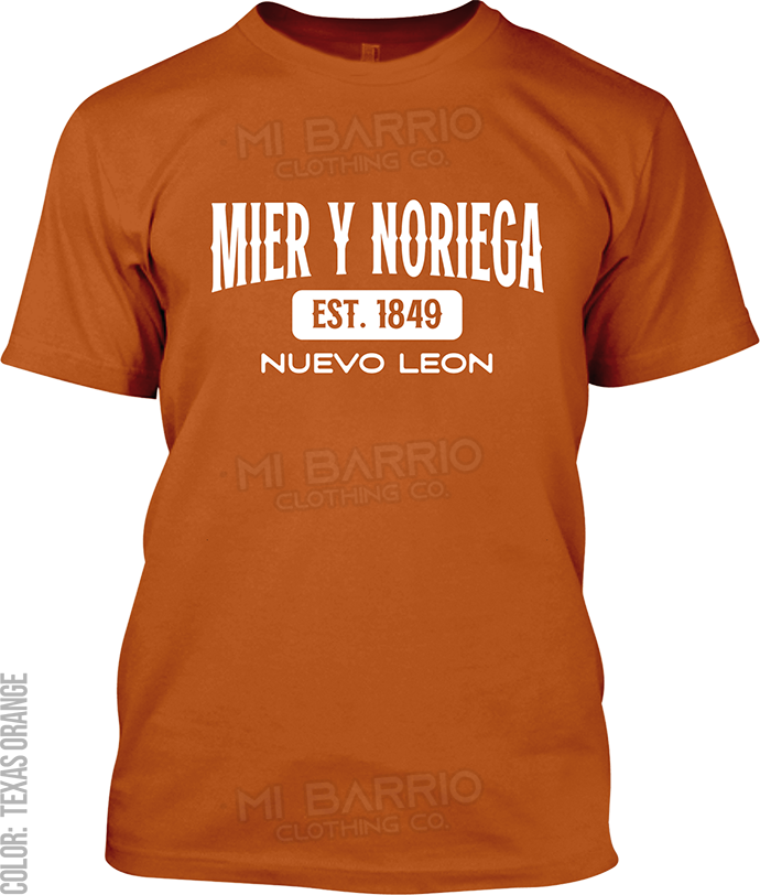 Mier y Noriega, Nuevo Leon Signature T-Shirt