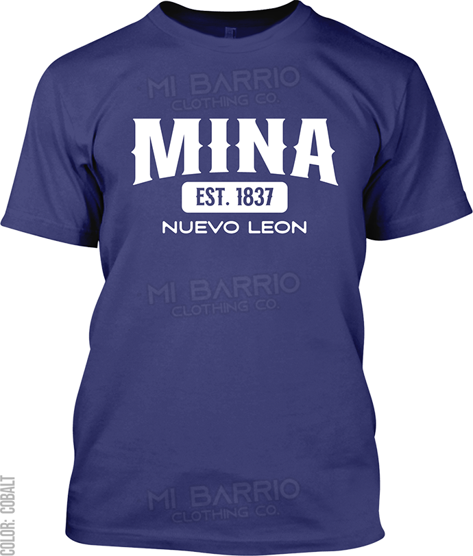 Mina, Nuevo Leon Signature T-Shirt