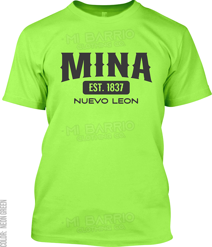 Mina, Nuevo Leon Signature T-Shirt