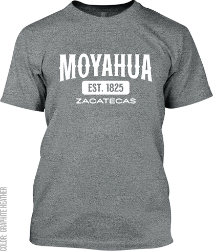 Moyahua de Estrada, Zacatecas Signature T-Shirt