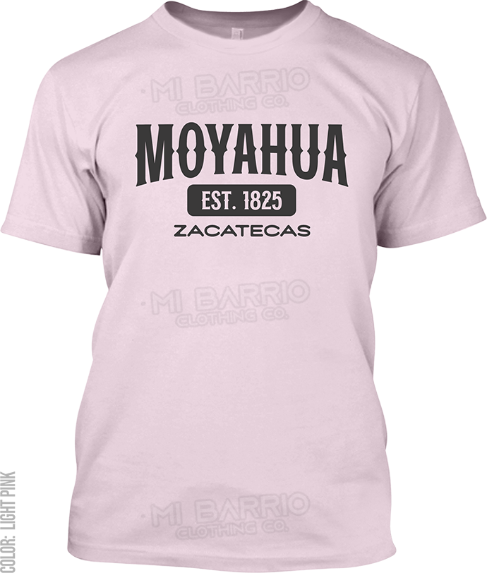 Moyahua de Estrada, Zacatecas Signature T-Shirt