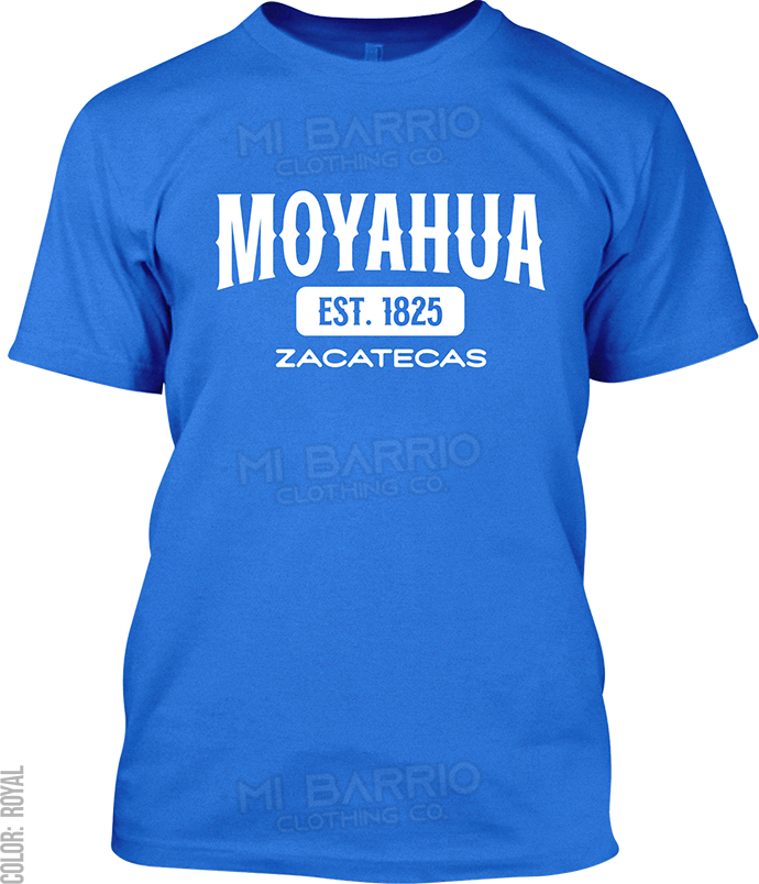 Moyahua de Estrada, Zacatecas Signature T-Shirt