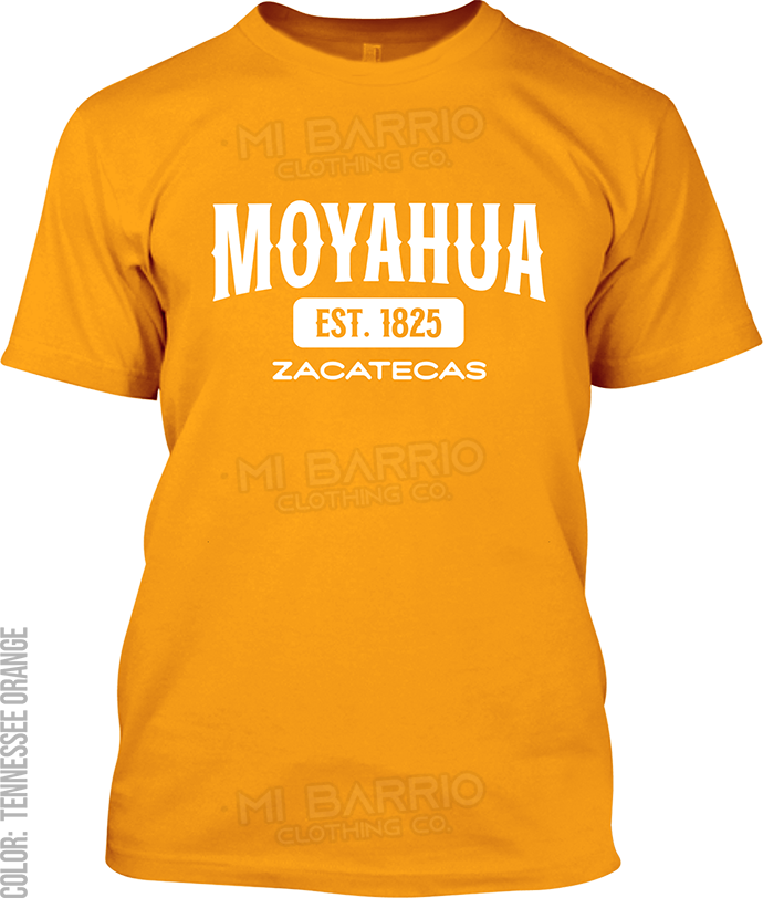 Moyahua de Estrada, Zacatecas Signature T-Shirt