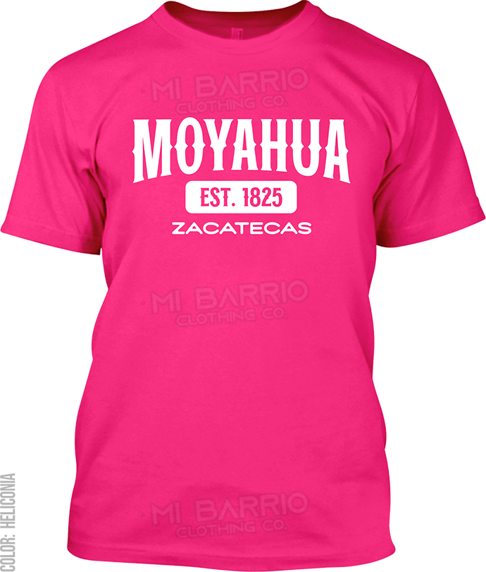 Moyahua de Estrada, Zacatecas Signature T-Shirt