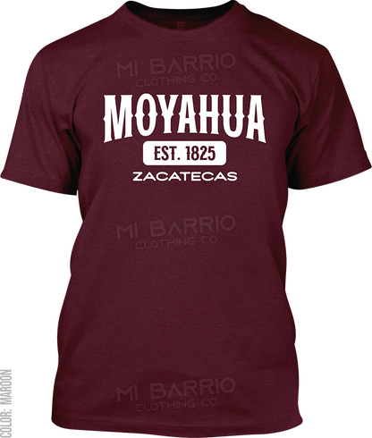 Moyahua de Estrada, Zacatecas Signature T-Shirt