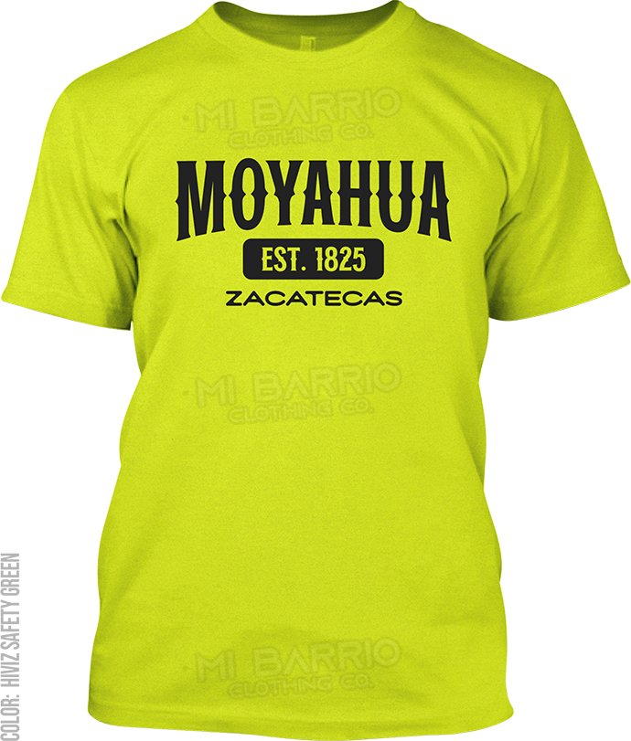 Moyahua de Estrada, Zacatecas Signature T-Shirt