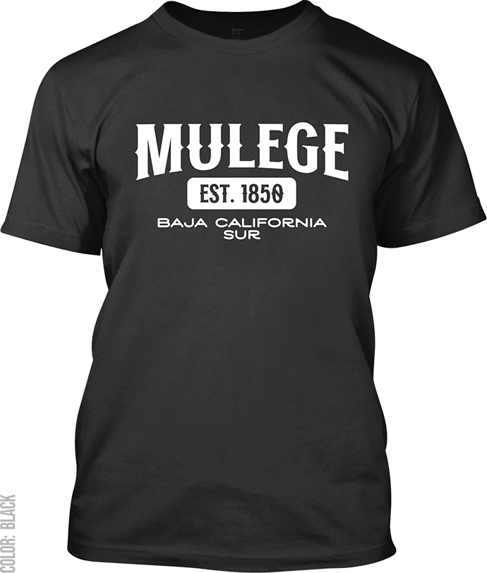 Mulege, Baja California Sur Signature T-Shirt