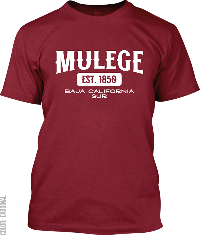 Mulege, Baja California Sur Signature T-Shirt