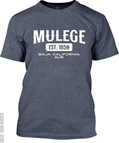 Mulege, Baja California Sur Signature T-Shirt