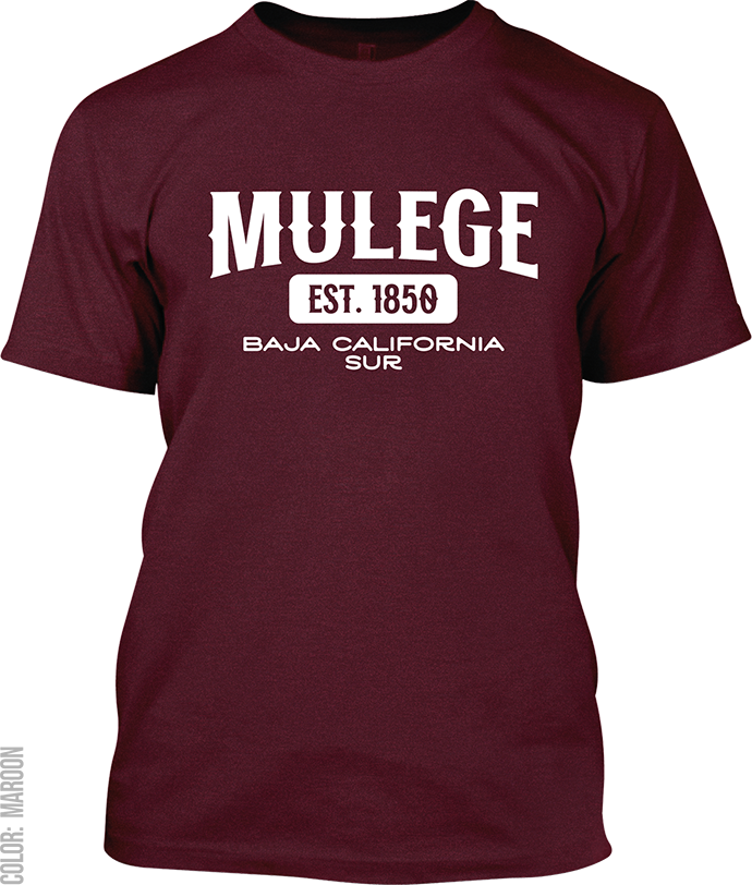 Mulege, Baja California Sur Signature T-Shirt