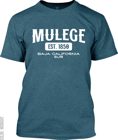 Mulege, Baja California Sur Signature T-Shirt