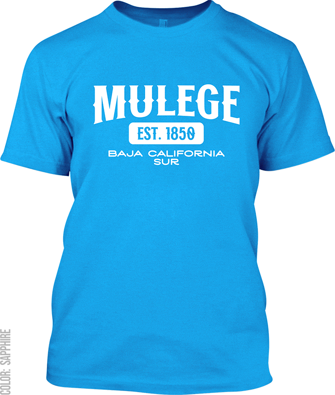 Mulege, Baja California Sur Signature T-Shirt